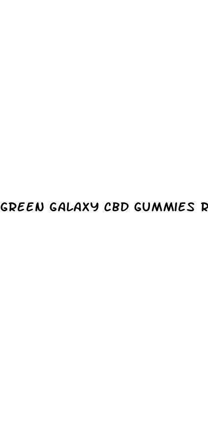 green galaxy cbd gummies review