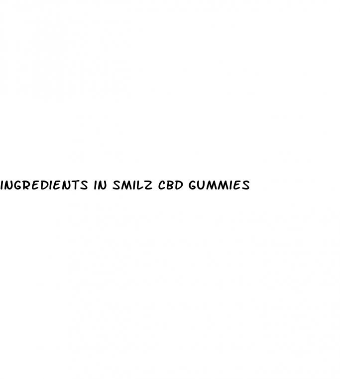 ingredients in smilz cbd gummies