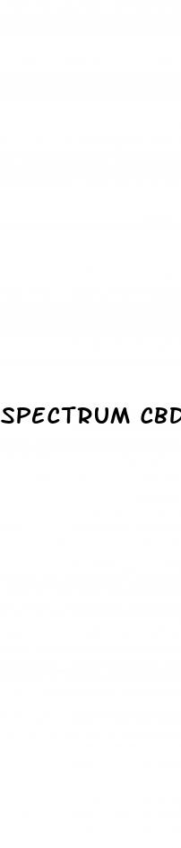 spectrum cbd gummies for ed reviews