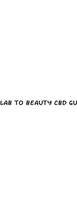 lab to beauty cbd gummies