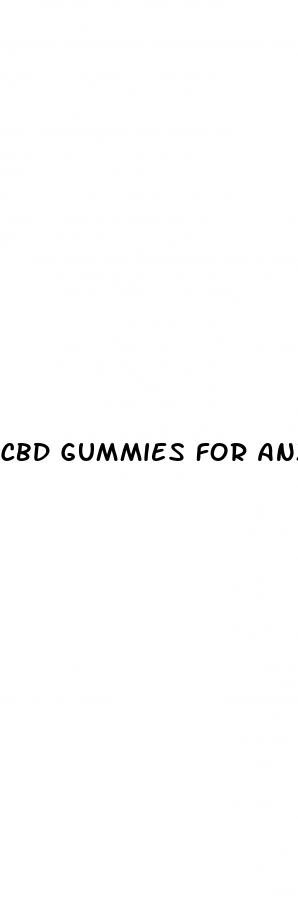 cbd gummies for anxiety does it work