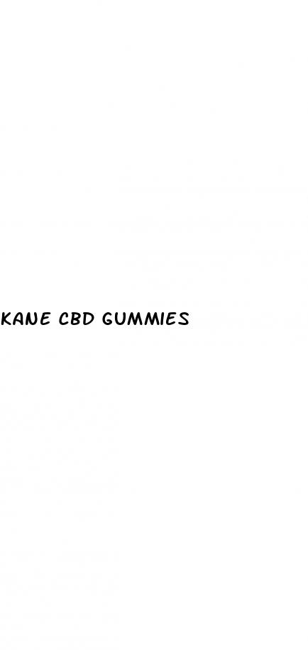 kane cbd gummies