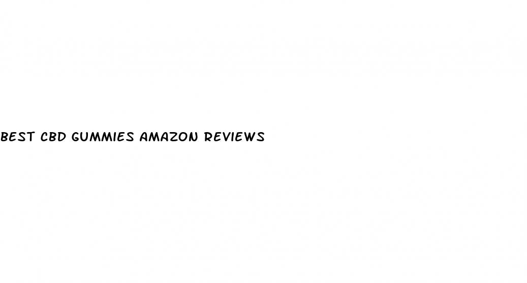 best cbd gummies amazon reviews