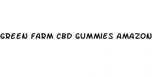 green farm cbd gummies amazon