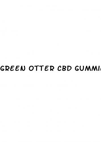 green otter cbd gummies for erectile dysfunction