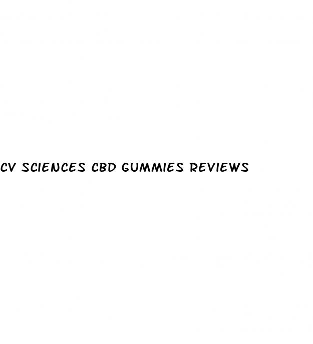 cv sciences cbd gummies reviews