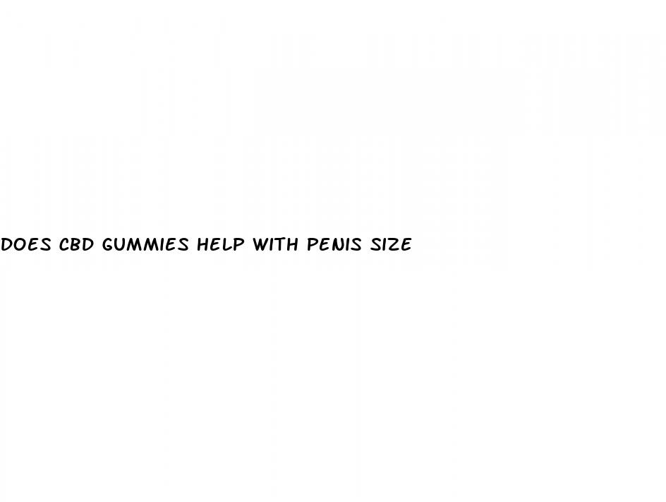 does cbd gummies help with penis size