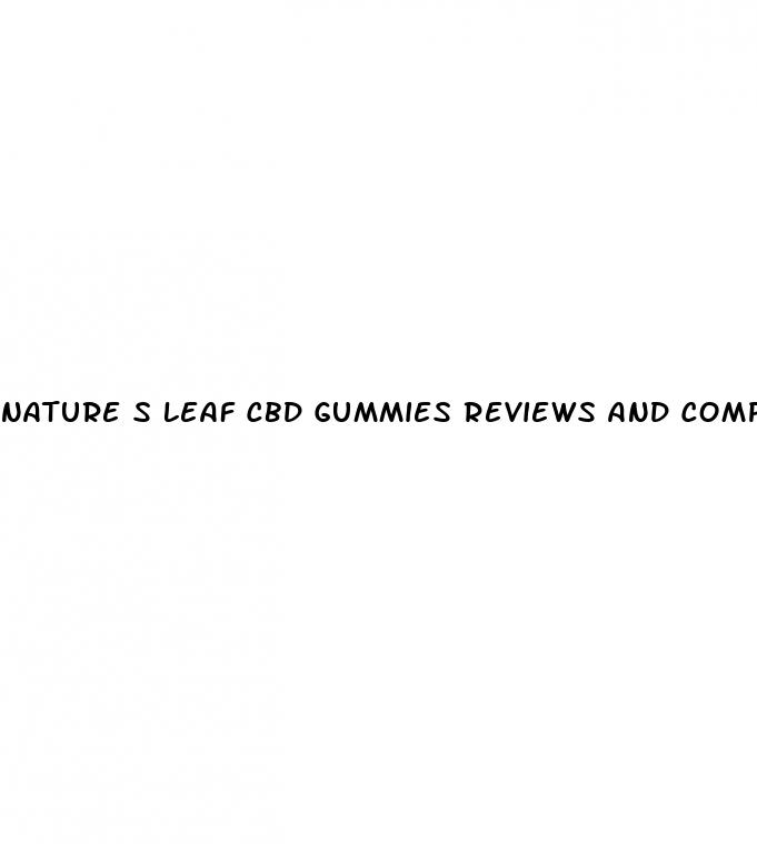 nature s leaf cbd gummies reviews and complaints