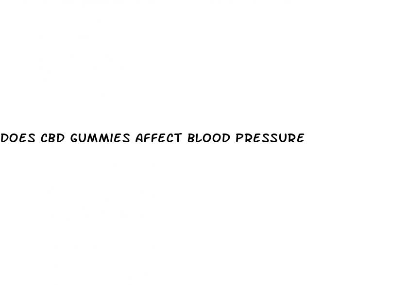 does cbd gummies affect blood pressure