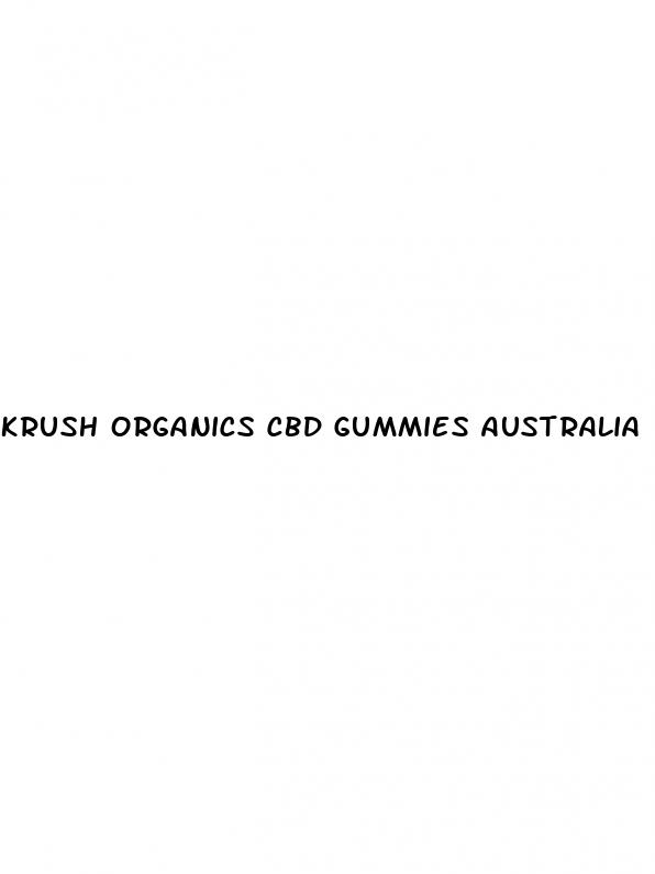 krush organics cbd gummies australia