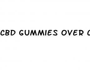 cbd gummies over counter