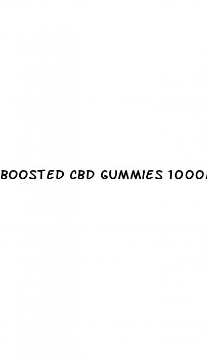 boosted cbd gummies 1000mg