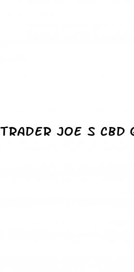 trader joe s cbd gummies