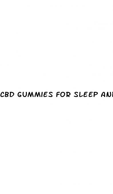 cbd gummies for sleep and anxiety with thc