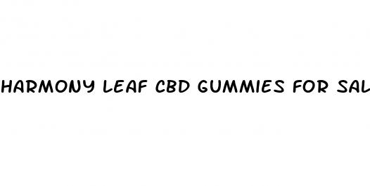 harmony leaf cbd gummies for sale