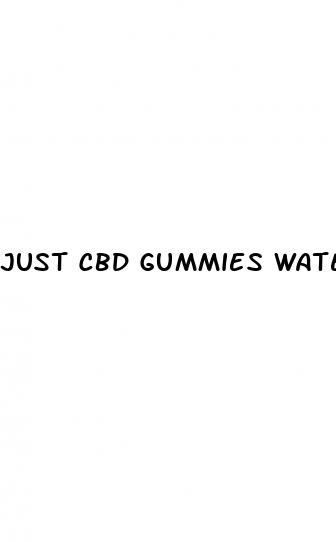 just cbd gummies watermelon rings