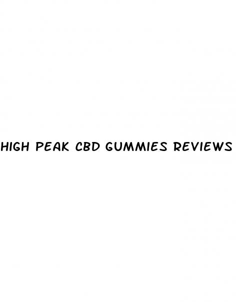 high peak cbd gummies reviews