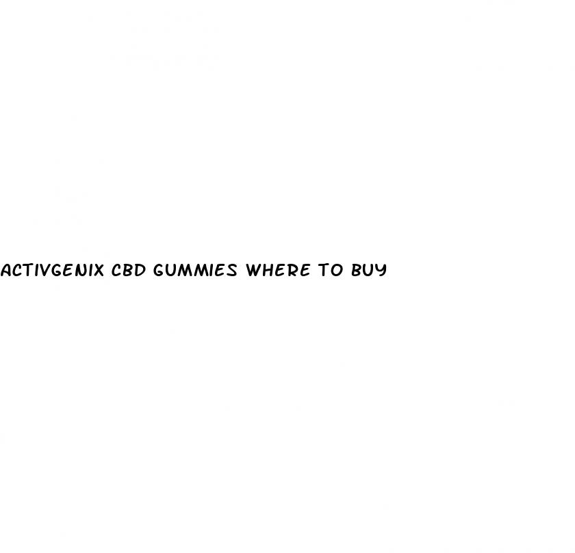 activgenix cbd gummies where to buy