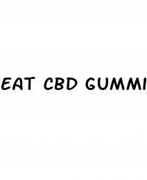 eat cbd gummies