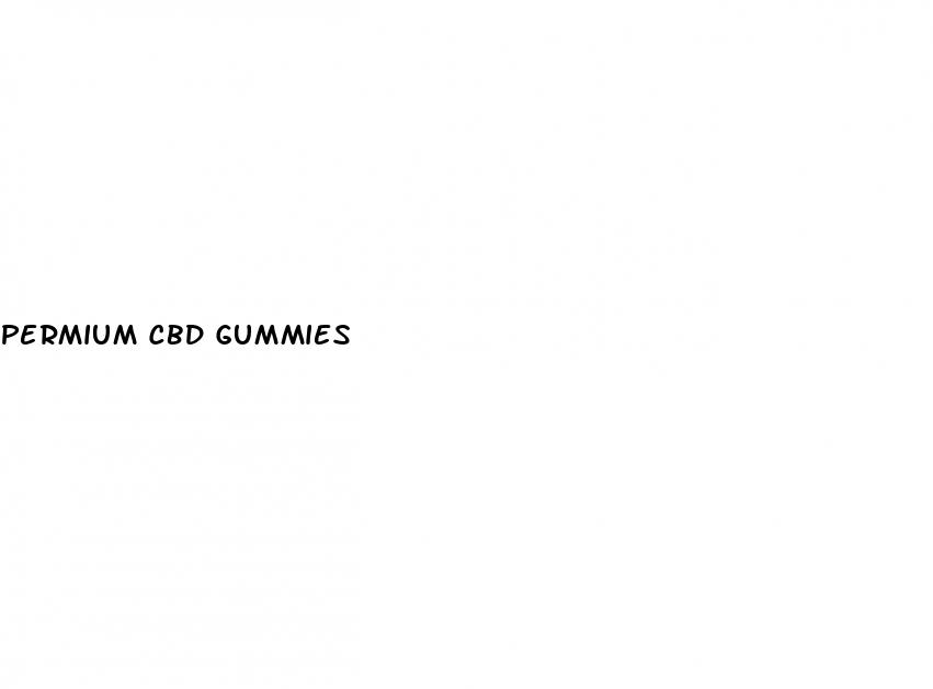 permium cbd gummies