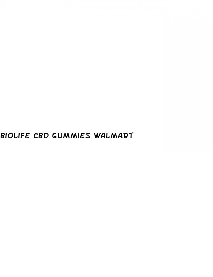 biolife cbd gummies walmart