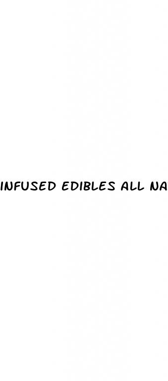 infused edibles all natural cbd gummies without hemp