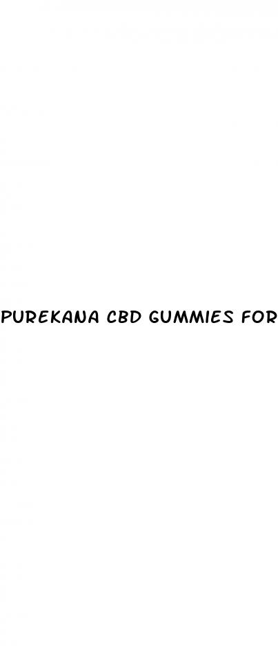 purekana cbd gummies for ed