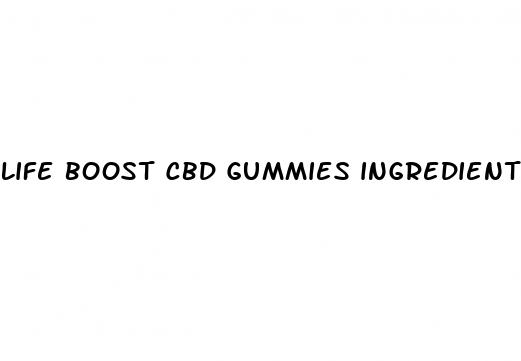 life boost cbd gummies ingredients list