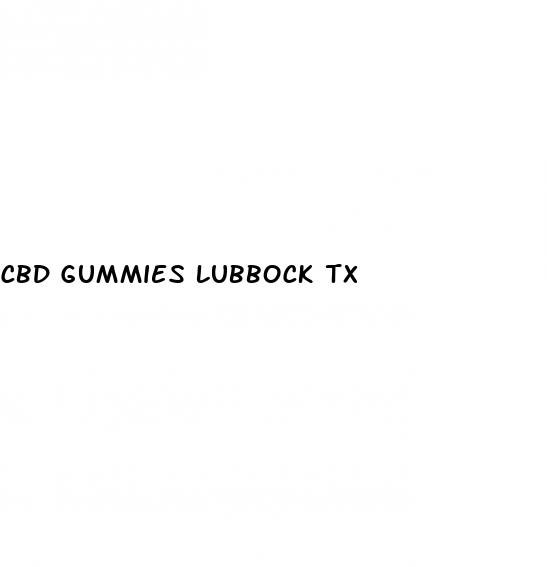 cbd gummies lubbock tx