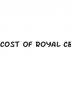 cost of royal cbd gummies