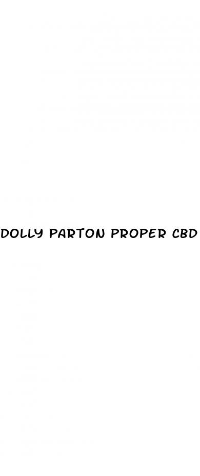 dolly parton proper cbd gummies