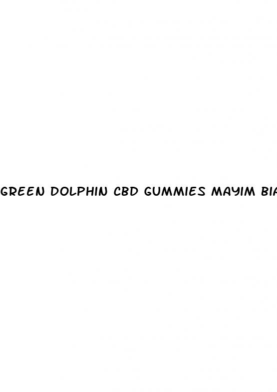 green dolphin cbd gummies mayim bialik