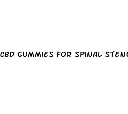 cbd gummies for spinal stenosis