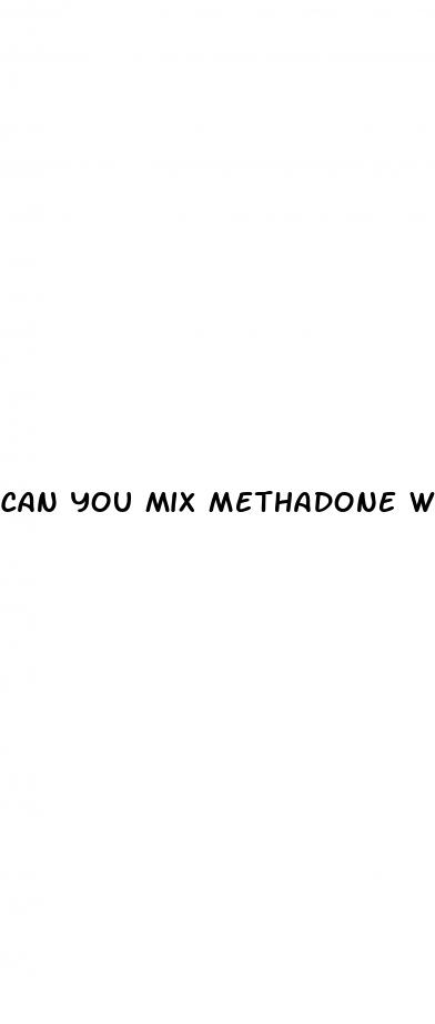 can you mix methadone with cbd gummies