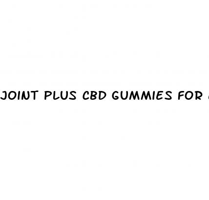 joint plus cbd gummies for ed reviews