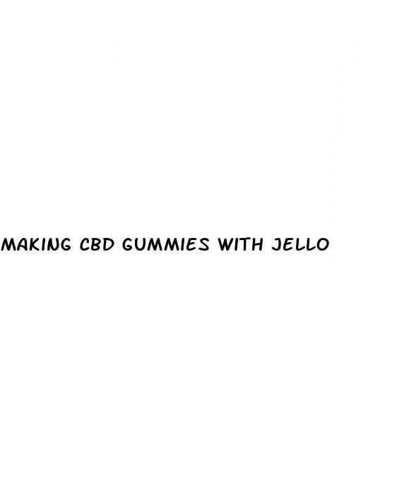 making cbd gummies with jello