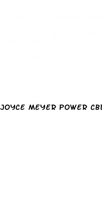 joyce meyer power cbd gummies