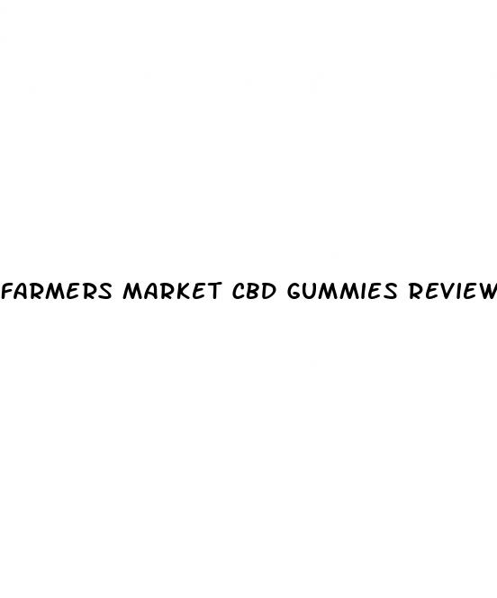 farmers market cbd gummies reviews