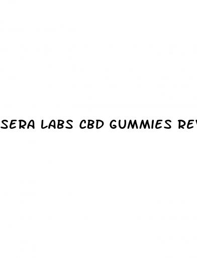 sera labs cbd gummies review