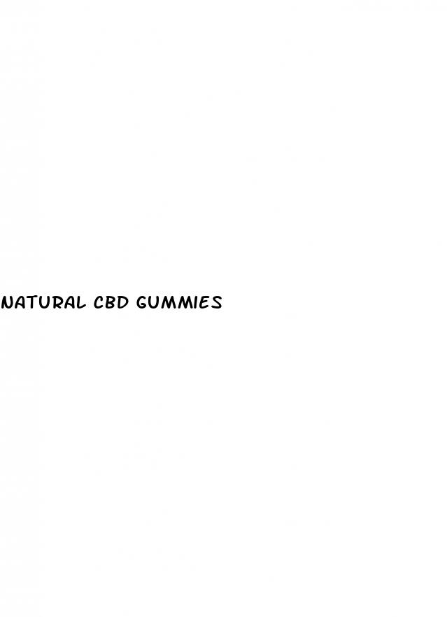 natural cbd gummies