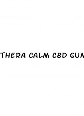 thera calm cbd gummies price