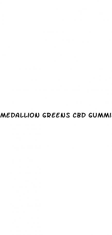 medallion greens cbd gummies scam