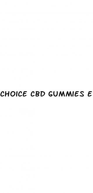 choice cbd gummies ed