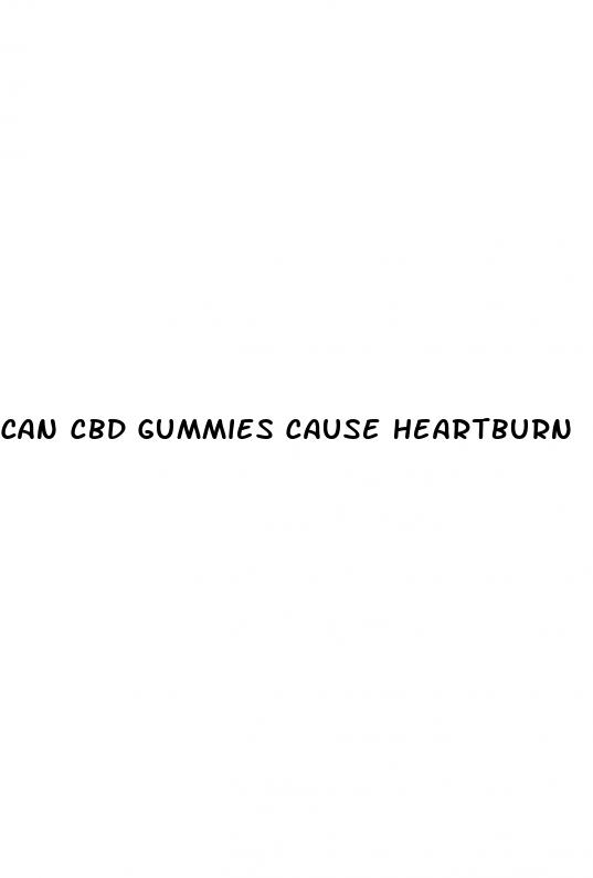 can cbd gummies cause heartburn