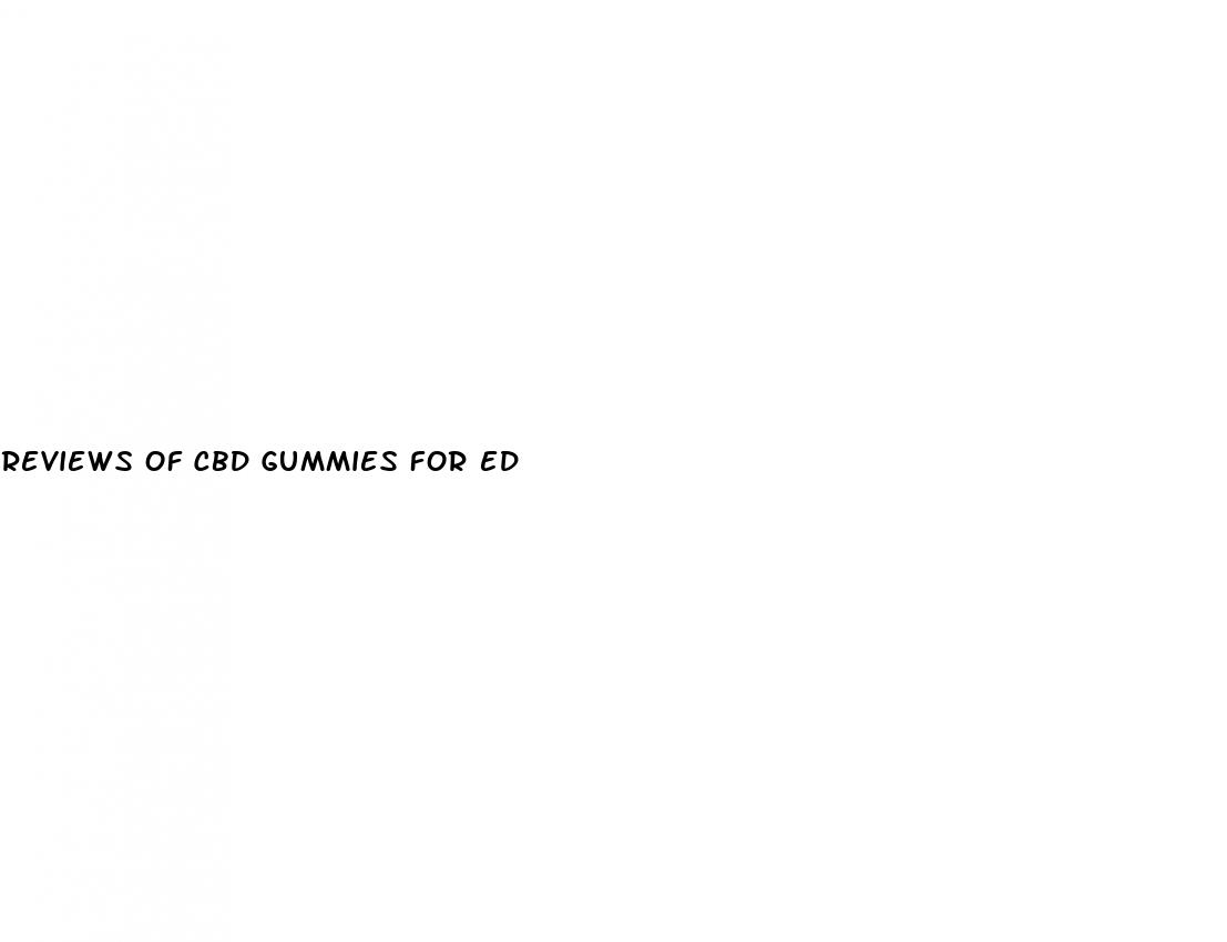 reviews of cbd gummies for ed