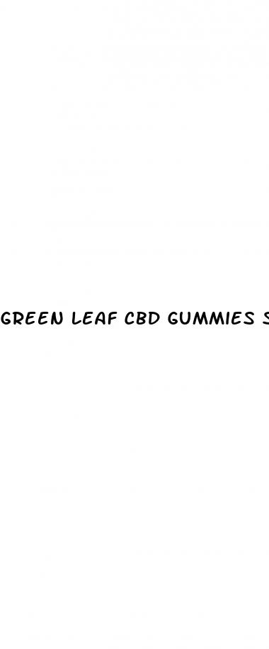 green leaf cbd gummies shark tank