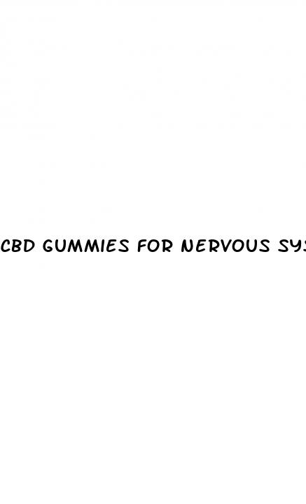 cbd gummies for nervous system