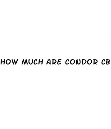 how much are condor cbd gummies