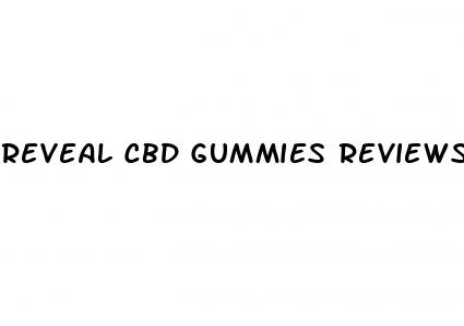 reveal cbd gummies reviews