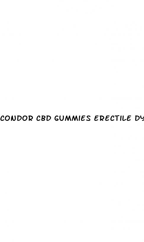 condor cbd gummies erectile dysfunction